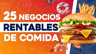 🍟 25 Negocios Rentables de Comida 🍔 Negocios de Comida Rentables [upl. by Nosro]