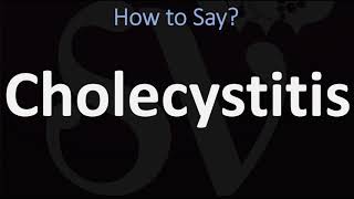 How to Pronounce Cholecystitis CORRECTLY [upl. by Sucramej]