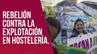 Rebelión contra la explotación en la hostelería [upl. by Nivram710]