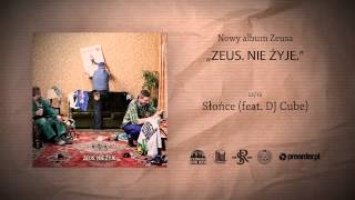 12 Zeus  Słońce prod Zeus feat DJ Cube [upl. by Albemarle]