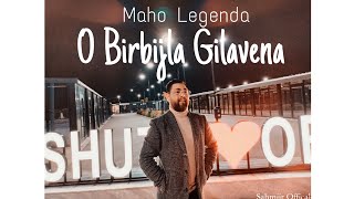 Maho Legenda  O Birbijla Gilavena Cover Gashi Nejat 2024 [upl. by Rotman412]