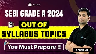 SEBI Grade A Syllabus Preparation Tips  SEBI Exam Topics  Phase 1 and 2  How to Clear SEBI Exam [upl. by Aihsital]