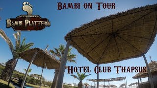 Hotel Club Thapsus  Bambi on Tour [upl. by Sawyere]