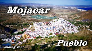 Mojacar Pueblo  A Walking Tour [upl. by Cullan]