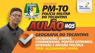 AULÃO 05  PMTO  Geografia do Tocantins  Alessandro Pinon [upl. by Justinn]