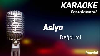 Karaoke Asia Değdi mi [upl. by Tien]