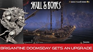 Skull and Bones Brigantine ship reconfiguration Doomsday gets an upgrade [upl. by Atirhs8]