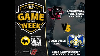 CromwellPortland vs Rockville  NFP High Impact Game of the Week [upl. by Enohsal]