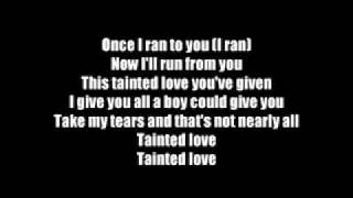 Tainted LoveMarilyn Manson Lyrics [upl. by Conlin]