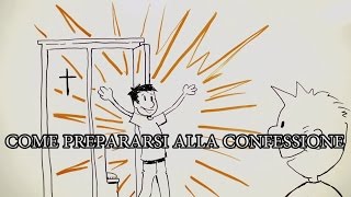 COME PREPARARSI ALLA CONFESSIONE [upl. by Fillander]