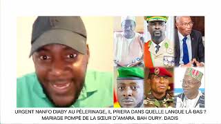 URGENT NANFO DIABY AU PÈLERINAGE  MARIAGE DE LA SŒUR D’AMARA BAH OURY DADIS [upl. by Fruin]