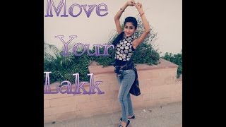 Move your LakkDiljit Dosanjh Sonakshi SinhaBadshahNoor Dance [upl. by Nov]