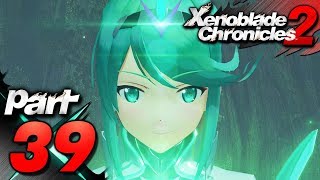 Xenoblade Chronicles 2  Part 39  Pneuma [upl. by Mirabella]