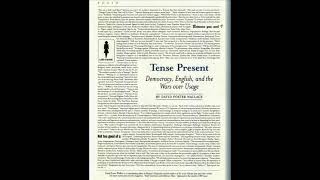 Tense Present Democracy English and the Wars over Usage by David Foster Wallace [upl. by Ocirled]