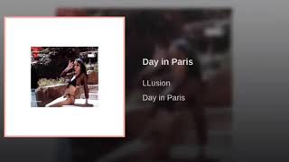 LLusion Day in Paris 1 Hour version [upl. by Aerdnu]