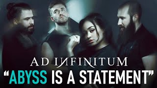 Ad Infinitum make a statement with ABYSS Interview [upl. by Beverle483]