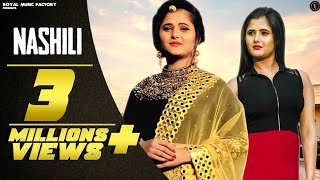 Nashili  Anjali Raghav Sumit Kaushik  UK Haryanvi  New Haryanvi Songs Haryanavi 2019  RMF [upl. by Audra]