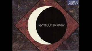 Duran Duran  New Moon On Monday [upl. by Reade]