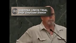 SABRINA LIMON TRIAL  🚉 BNSF Employee Siemon 2017 [upl. by Gerek]