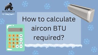 How to calculate aircon BTU required [upl. by Cthrine]