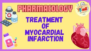 Treatment of MYOCARDIAL INFARCTION  Pharmacological aspect  exam viva notes [upl. by Nanaek362]