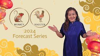 2024 Monkey amp Rooster Chinese Horoscope Forecast [upl. by Teryn]