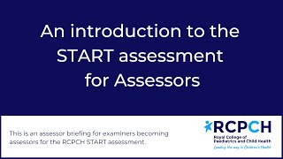 An introduction to the START assessment for Assessors [upl. by Eliza]