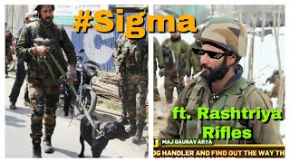 Sigma Dog Rules 🐕  Rashtriya Rifles Sigma Rules 😈  sigmamale [upl. by Dennis]