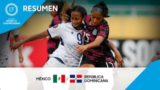 Campeonato Femenino Sub17 de la Concacaf 2022 Resumen  México vs República Dominicana [upl. by Accebber]