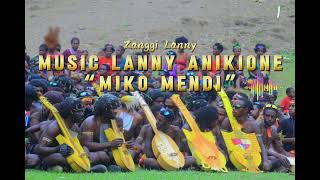 MUSIC LANNY ANIKIONE  MIKO MENDI  Zanggi Lanny [upl. by Judye]