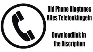 Old Ringtones Alte Klingeltöne Retro Mobile  Downloadlink [upl. by Bellda]