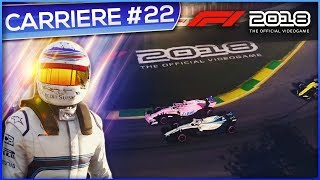 LE BEAU JEU DEQUIPE  F1 2018 Carrière 22 [upl. by Allicerp722]