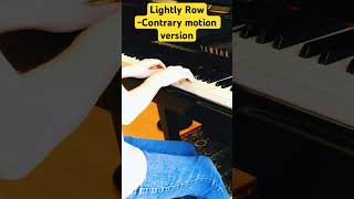 📕🎹Need the exercise ▶️No1 Lightly row Contrary motion versionshortssheetmusicetude [upl. by Pavior50]