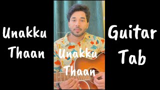 Unakku Thaan Guitar Tab Lesson  Unakku Thaan Guitar Lesson [upl. by Lyrahc]