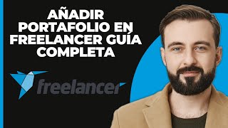 Cómo añadir portafolio en Freelancer  Guía completa [upl. by Ausoj]