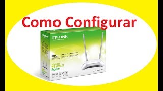 Como Configurar Roteador TPLink TLWR840N [upl. by Anton]