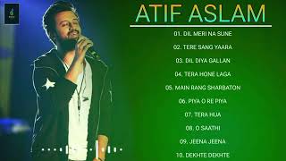 Best off Atif aslam Songs Non stop Top 10 Super hit Songs 🎵  atif aslam  BSMusic17 [upl. by Nerland]