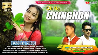 Oh Ne ChinghonNew Karbi Official Music videoUrmi BeypiMohen EnghiRaikom Enghi [upl. by Ri133]