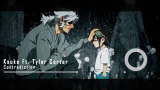 Contradiction  Ksuke Ft Tyler Carter  The God of High School Opening Full  「Lyrics」♪ [upl. by Nata]