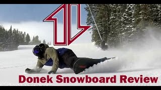 Donek Snowboard Review [upl. by Ecnerrat723]