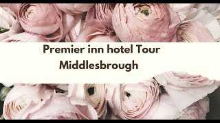 premier inn hotel tour in Middlesbrough middlesbrough travel hoteltour [upl. by Beckett420]