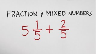 Adding Fractions and Mixed Numbers [upl. by Granlund542]