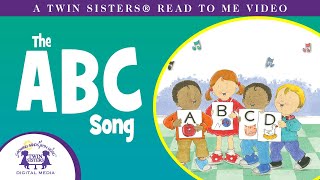 The ABC Song  A Twin Sisters®️ Read To Me Video [upl. by Nirrek643]