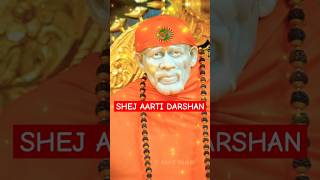 Saibaba SHEJ Aarti 24102024 youtubeshorts viral shorts saibabalivedarshan omsairam feed [upl. by Barger]