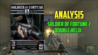 Analyzing Soldier Of Fortune 2 Double Helix [upl. by Areic649]