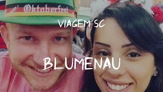 Viagem SC dia 1 Blumenau  OUTUBRO TODO DIA13 [upl. by Aiekahs]