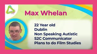 Max Whelan nonspeaking Irish Autistic Advocate [upl. by Hilliard]