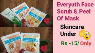 😍Everyuth Face Scrub amp Everyuth Peel Of Mask  Skincare For Teenager Under Rs 15 [upl. by Waddle]