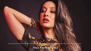 Nora Fatehi  NORA Music Video [upl. by Olwena]