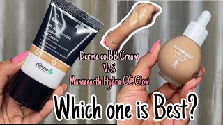 Derma Co BB Cream VS Mamaearth Hydra Glow CC Serum🤔Which one You should Buy😍😊 [upl. by Imuya]